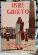 INRI CRISTO / O FURACO SOBRE O VATICANO S.A.-PEDRO LUSZ