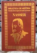NASSER / BIBLIOTECA DE HISTRIA / GRANDES PERSONAGENS DE TODOS OS TEMPOS-SRGIO MIGUEL
