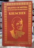 KRUSCHEV / BIBLIOTECA DE HISTRIA / GRANDES PERSONAGENS DE TODOS OS TEMPOS-CARLOS ALBERTO SARDENBERG