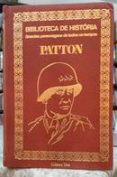 PATTON / BIBLIOTECA DE HISTRIA / GRANDES PERSONAGENS DE TODOS OS TEMPOS-RUY P. BARBOSA