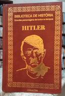 HITLER / BIBLIOTECA DE HISTRIA / GRANDES PERSONAGENS DE TODOS OS TEMPOS-SRGIO BARCELOS / MURY LYDIA
