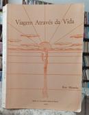VIAGEM ATRAVS DA VIDA-RUY MIRANDA