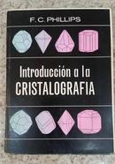 INTRODUCCION A LA CRISTALOGRAFIA - F. C. PHILLIPS