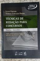 TECNICAS DE REDAO PARA CONCURSOS TEORIA E QUESTOES-LILIAN FURTADO / VINICIUS CARVALHO PEREIRA