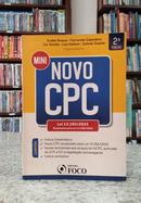 MINI NOVO CPC 13.105/2015 / ATUALIZADA PELA LEI 13.256/2016 -Andre Roque / Fernando Gajardoni / Ivo Tomita / Luiz Dellore / Zulmar Duarte  