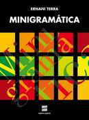 Minigramtica / EDICAO DE COLECIONADOR-Ernani Terra