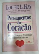 PENSAMENTOS DO CORAO-LOUISE L HAY