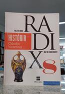 PROJETO RADIX / HISTORIA 8 -CLAUDIO VICENTINO 