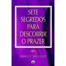 Sete segredos para descobrir o prazer-Margot Saint Loup