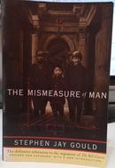 THE MISMEASURE OF MAN-STEPHEN JAY GOULD