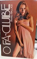 O Fa Clube-Irving Wallace