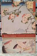 BELEZA E TRISTEZA-YASUNARI KAWABATA