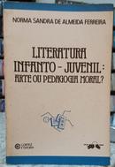 LITERATURA INFANTO-JUVENIL: ARTE OU PEDAGOGIA MORAL?-NORMA SANDRA DE ALMEIDA FERREIRA