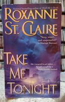 TAKE ME TONIGHT-ROXANNE ST. CLAIRE