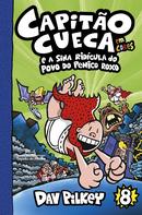 As Aventuras do Capito Cueca e a sina ridcula do povo do penico roxo / Vol. 8-DAV PILKEY