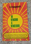 De Vencido a Vencedor-R. Stanganelli