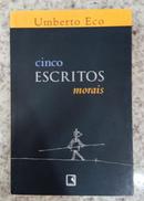cinco escritos morais-umberto eco