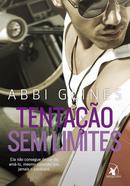 TENTACAO SEM LIMITES-ABBI GLINES