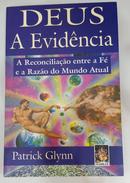 Deus a Evidncia-Patrick Glynn