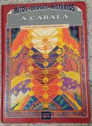A CABALA / COLEO MITOS, DEUSES E MISTRIOS-ZEV BEN SHIMON HALEVI