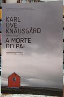 A MORTE DO PAI / MINHA LUTA 1 - KARL OVE KNAUSGARD