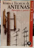 TEORIA E TCNICAS DE ANTENAS / PRINCPIO - VINCENT F. FUSCO