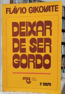 DEIXAR DE SER GORDO-FLVIO GIKOVATE