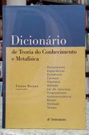 DICIONRIO DE TEORIA DO CONHECIMENTO E METAFSICA-FRIEDO RICKEN ( ORGANIZADOR )