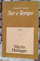 SER E TEMPO / PARTE I-MARTIN HEIDEGGER ( TRADUO MRCIA DE S CAVALCANTI )