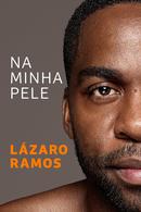 Na Minha Pele-Lazaro Ramos