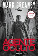 Agente oculto -Mark Greaney 