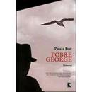 Pobre George-Paula Fox