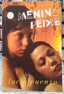 O MENINO PEIXE-LUCA PUENZO