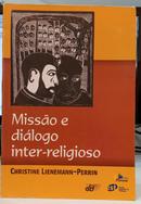 MISSO E DILOGO INTER-RELIGIOSO-CHRISTINE LIENEMANN-PERRIN