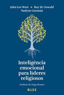 Inteligncia Emocional Para Lderes Religiosos-John Lee West / Roy M. Oswald / Nady Guzman