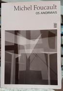 OS ANORMAIS / CURSO NO COLL�GE DE FRANCE ( 1974-1975 )-MICHEL FOUCAULT