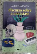 Discurso sobre a metstase-Andr Santanna