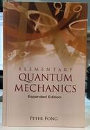 ELEMENTARY QUANTUM MECHANICS -PETER FONG