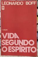 VIDA SEGUNDO O ESPRITO-LEONARDO BOFF