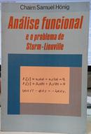 ANLISE FUNCIONAL E O PROBLEMA DE STURM-LIOUVILLE-CHAIM SAMUEL HNIG