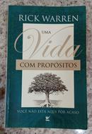 UMA VIDA COM PROPSITOS / VOC NO EST AQUI POR ACASO-RICK WARREN