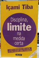 DISCIPLINA, LIMITE NA MEDIDA CERTA-IAMI TIBA