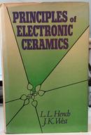 PRINCIPLES OF ELECTRONIC CERAMICS-L. L. HENCH / J. K. WEST
