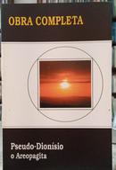 OBRA COMPLETA-PSEUDO-DIONSIO, O AREOPAGITA