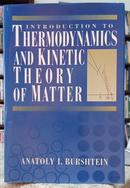 INTRODUCTION TO THERMODYNAMICS AND KINETIC THEORY OF MATTER-ANATOLY I. BURSHTEIN