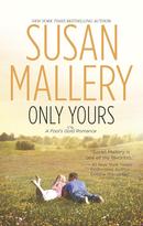 Only Yours-SUSAN MALLERY
