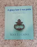 A Graa Bate  Sua Porta-Max Lucado