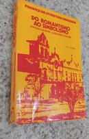 do romantismo ao simbolismo / presenca da literatura brasileira-antonio candido / j. aderaldo castello