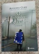O Vendedor de Sonhos / o Chamado-Augusto Cury