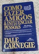 Como fazer amigos e influenciar pessoas-Dale Carnegie